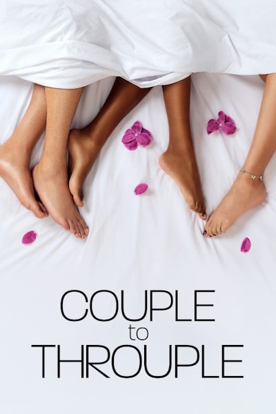 Couple to Throuple - Season 1