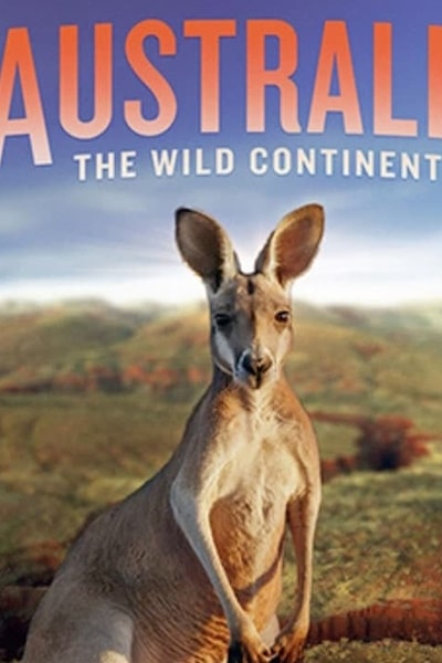 Australia The Wild Continent