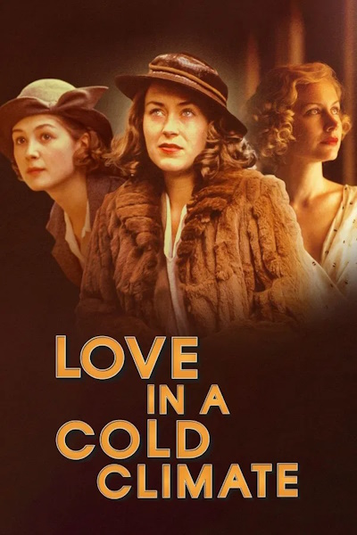 Love in a Cold Climate - Season 1