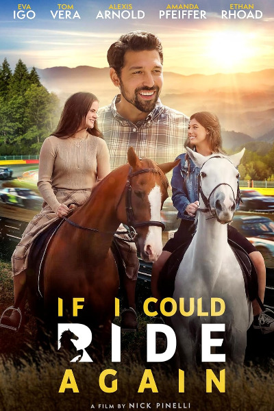 If I Could Ride Again