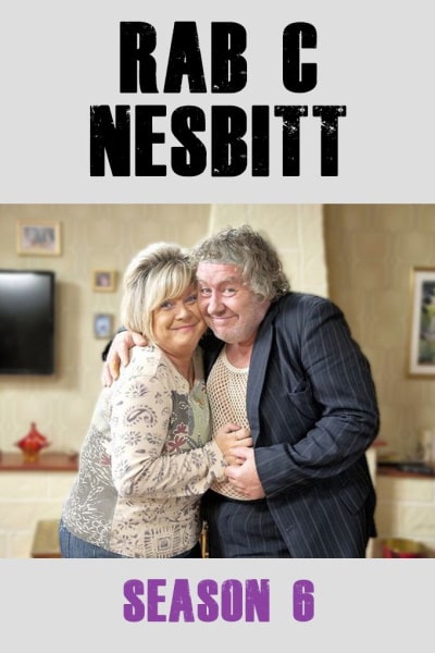 Rab C. Nesbitt - Season 6