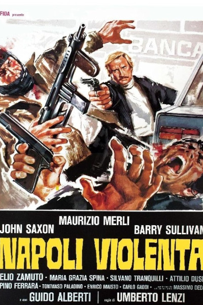 Violent Naples (Napoli violenta)