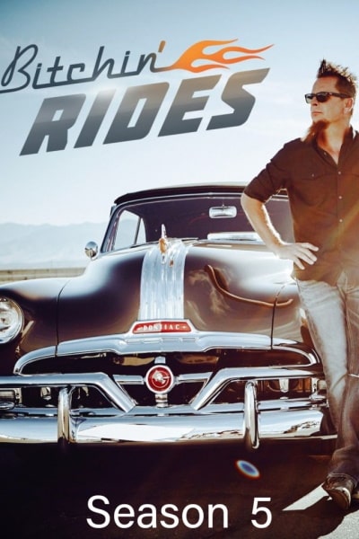 Bitchin Rides - Season 5