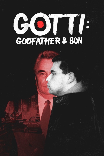 Gotti: Godfather and Son - Season 1