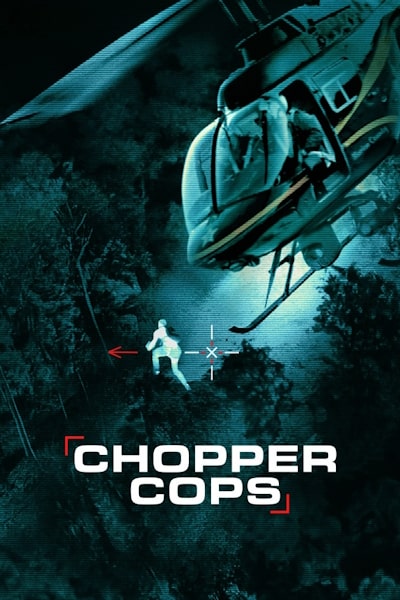 Chopper Cops - Season 1