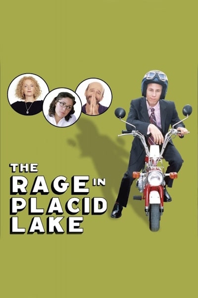 The Rage in Placid Lake