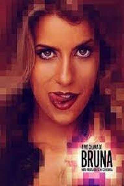 Me Chama de Bruna - Season 3